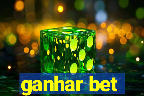 ganhar bet